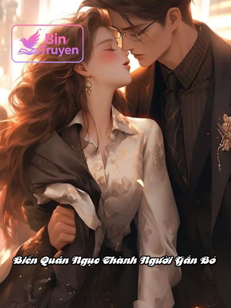 Biến Quản Ngục Thành Người Gắn Bó