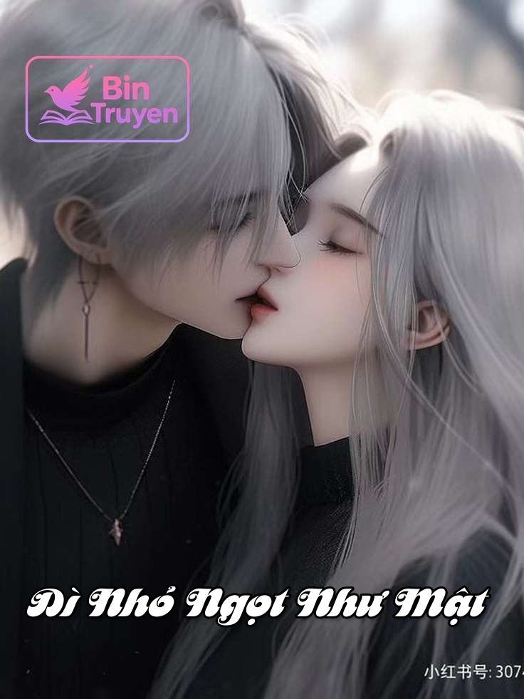 Dì Nhỏ Ngọt Như Mật