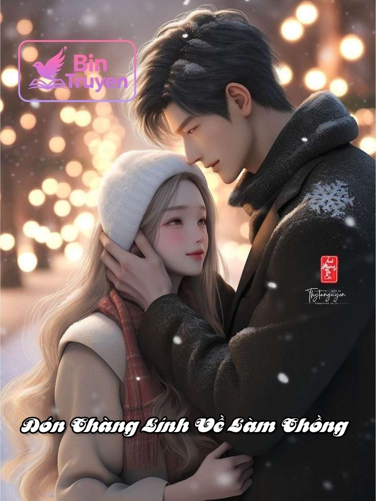 Đón Chàng Lính Về Làm Chồng