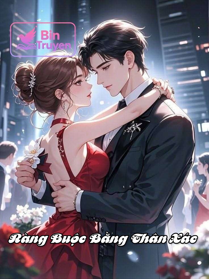 Ràng Buộc Bằng Thân Xác