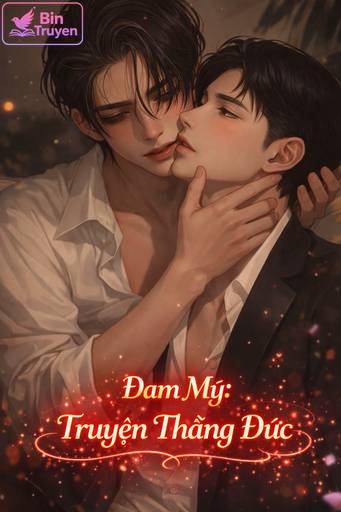 Đam Mỹ: Truyện Thằng Đức
