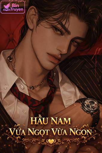 Hầu Nam Vừa Ngọt Vừa Ngon