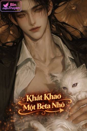 Khát Khao Một Beta Nhỏ