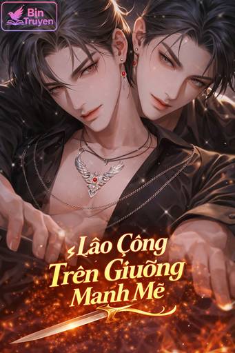 Lão Công Trên Giường Mạnh Mẽ
