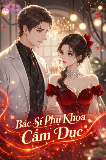 Bác Sĩ Phụ Khoa Cấm Dục