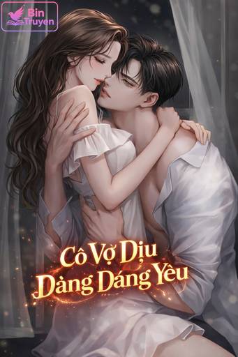 Cô Vợ Dịu Dàng Đáng Yêu