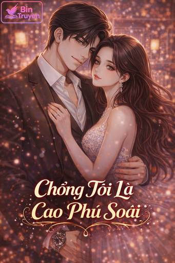Chồng Tôi Là Cao Phú Soái