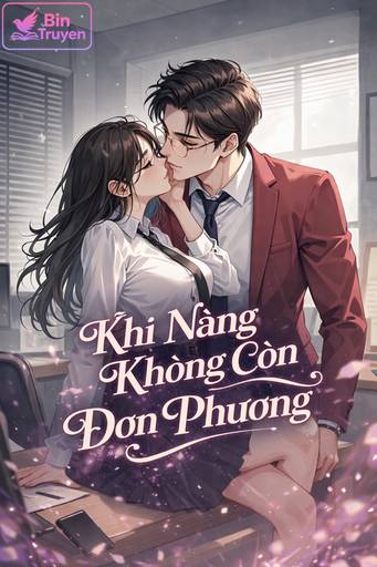 Khi Nàng Không Còn Đơn Phương