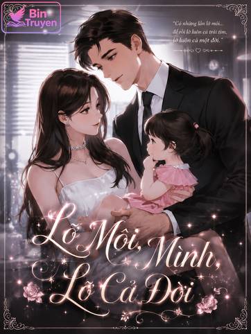 Lỡ Môi, Lỡ Mình, Lỡ Cả Đời