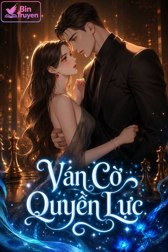 Ván Cờ Quyền Lực
