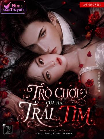 Trò Chơi Của Hai Trái Tim