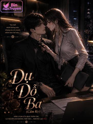 Dụ Dỗ Ba (Cấm Kỵ)