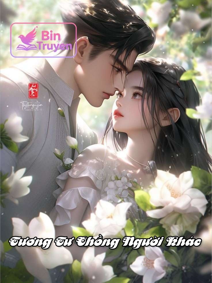 Tương Tư Chồng Người Khác
