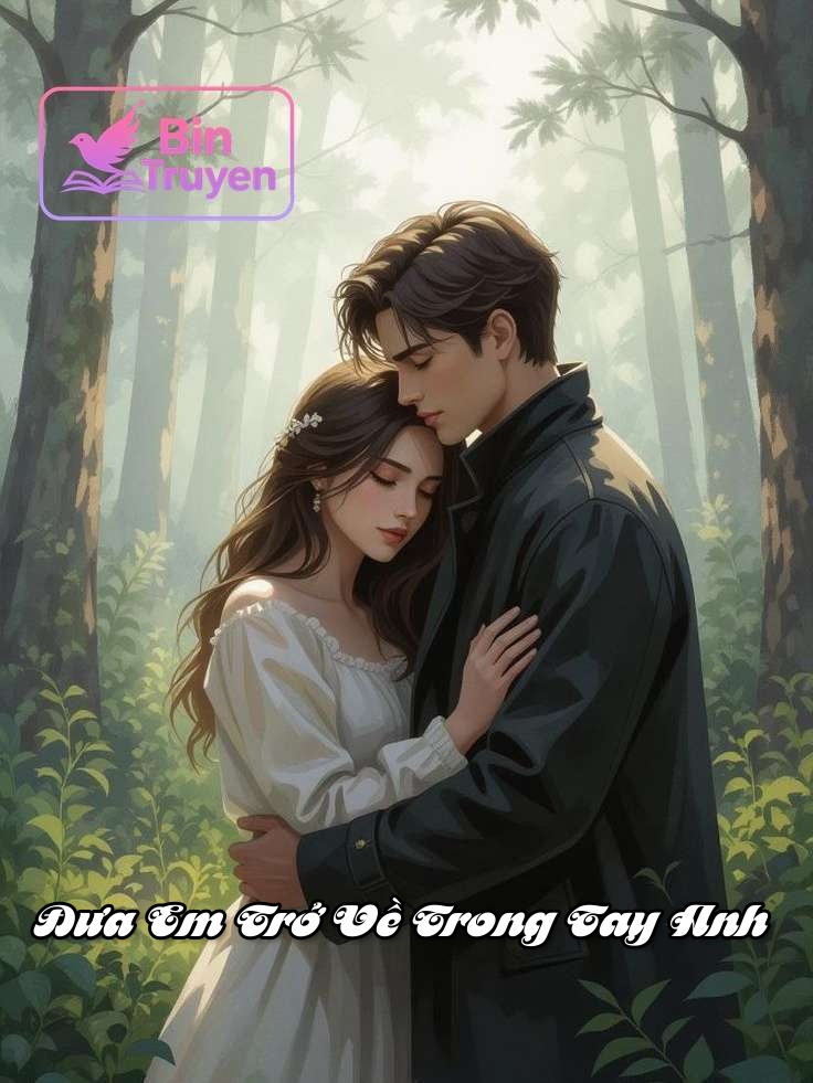 Đưa Em Trở Về Trong Tay Anh
