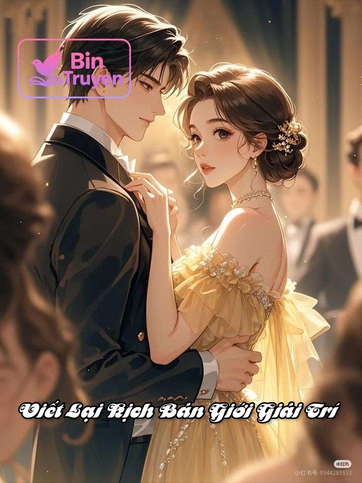 Viết Lại Kịch Bản Giới Giải Trí
