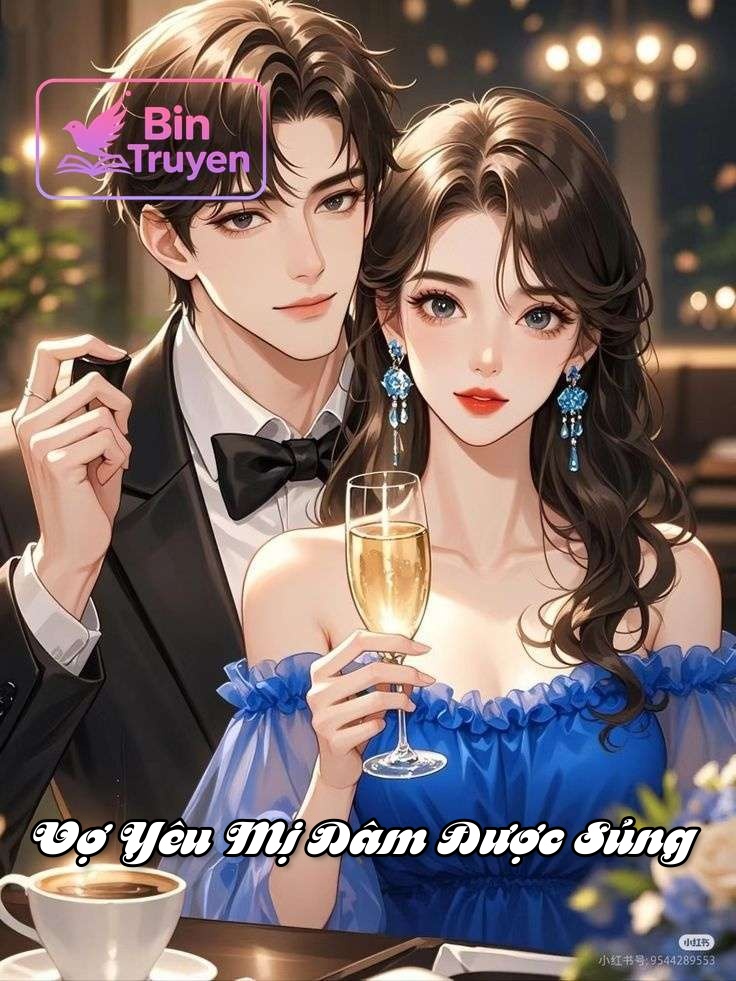 Vợ Yêu Mị Dâm Được Sủng